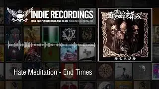 Hate Meditation - End Times