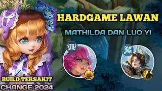 TIPS DAN TUTORIAL CHANGE LAWAN MATHILDA + LUO YI | BUILD TERBARU CHANGE 2024 - Mobile Legends