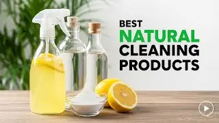 TOP 5 Best Natural Cleaning Products 2026 | Sustainable household cleaners