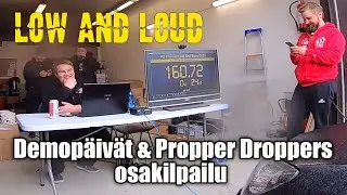 SUPER LOW BASS!!! | Low And Loud Demopäivät & Propper Droppers -osakilpailu 28.5.