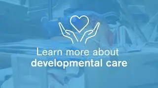 Developmental Care at BabyFirst