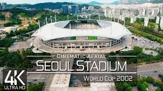 【4K】🇰🇷 Seoul World Cup Stadium from Above 🔥 SOUTH KOREA 2022 🔥 Cinematic Wolf Aerial&trade; Drone Film