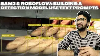 SAM3 и Roboflow: Создание модели обнаружения с использованием текстовых подсказок