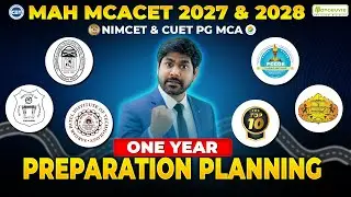 MAH MCACET 2027 & 2028 : One Year Complete Preparation Roadmap | NIMCET & CUET PG MCA