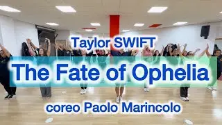The Fate of Ophelia TAYLOR SWIFT ✨ coreo Paolo Marincolo- Ballo di Gruppo