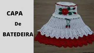 🌹 Passo a passo: COMO FAZER CAPA DE BATEDEIRA  (Jogo de cozinha)