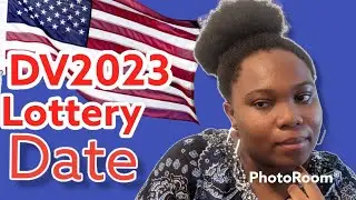 DV Visa Lottery Registration Dates / US Green Card  Lottery / #DV2023 / #DVLOTTERY / TIME WITH BEL