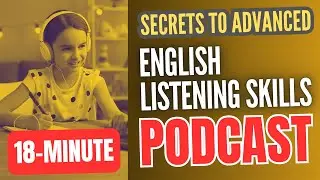 6 SECRETS to Understand FAST English (Advanced Listening Practice Skills!) 🔥