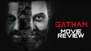 Gatham Movie Review