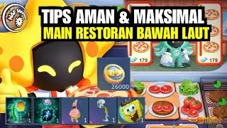 Tips Aman & Maksimal Main RESTORAN BAWAH LAUT - MLBB X SpongeBob