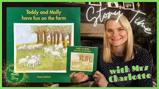 Teddy & Molly have fun on the farm by Susan Godwin | Books read aloud for children