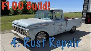 Проект по восстановлению Ford F100 1964 года! Часть 4: Ремонт ржавчины под кабиной.