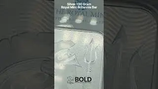 Silver 100 Gram Royal Mint Britannia Bar #silvercoin #youtube  #numismatics #boldpreciousmetals