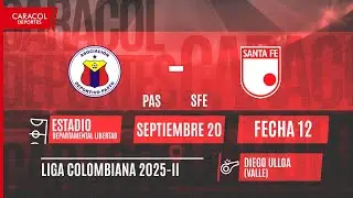 🔴 EN VIVO | Deportivo Pasto Vs. Santa Fe - Liga Colombiana 2025-II por el Fen&oacute;meno del F&uacute;tbol