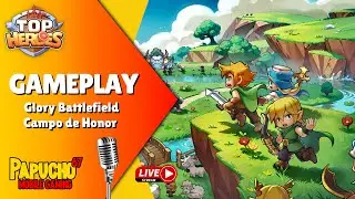 Glory Battlefield // Campo de Honor