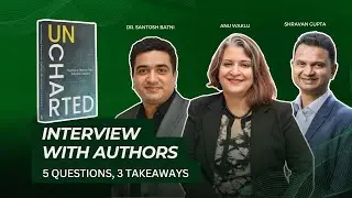 Uncharted |Author Interviews| Lessons from Business Leaders