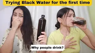 Drinking black water for the first time | is black water good for you ? | why people drink, evocus