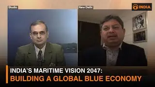 India&rsquo;s Maritime Vision 2047: Building a Global Blue Economy | Expert Insight