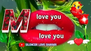 m name status, m name love status, m name status love song, m name ka status, M love status, Shayari