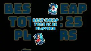 BEST CHEAP TOTS PLAYERS FC 25 #fc25 #fifa