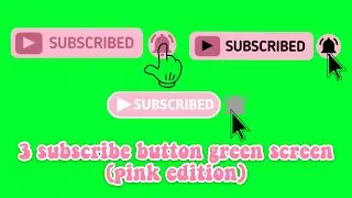 2# GREEN SCREEN Subscribe button (pink with notification bell)