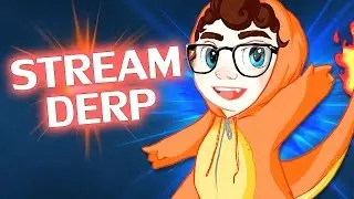♥ CHARMANDER-SPUZ - Stream Derp #165
