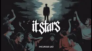 Incursus Leo &ndash; it stars (Official Audio)