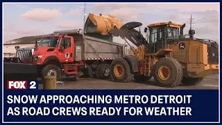 Snow approaching Metro Detroit as road crews ready for weather