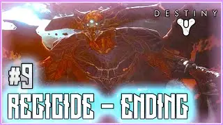 Destiny The Taken King Walkthrough Part 9 - Mission 9 - Regicide - ENDING