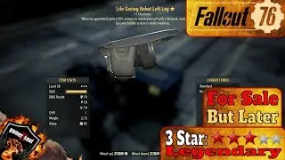 Fallout 76 PC [3 Stars Legendary Weapons and Armor] - Life Saving Robot Left Leg #Fallout76
