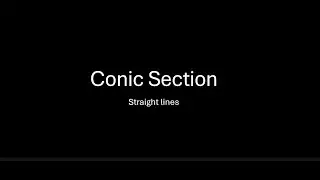 Conic Section- Straight lines Part 1