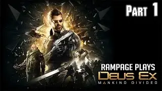 Deus Ex: Mankind Divided PC Playthrough - Part 1 - Intro: Human Revolution Recap