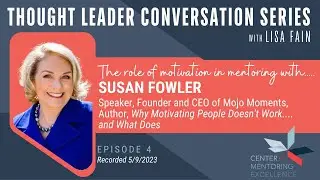 Thought Leader Conversation Episode 4 Susan Fowler FINAL