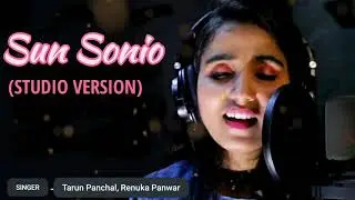 #SunSonio(Studio Version)|&nbsp;#LatestHindiSong&nbsp;II#PradeepSonu#TR#RenukaPanwar&nbsp;II&nbsp;#sun soniye sun dildar