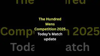 🔥 100 Balls The Hundred 2025 | Today&rsquo;s Match Schedule & Teams Revealed 🏏 | Must Watch Update!