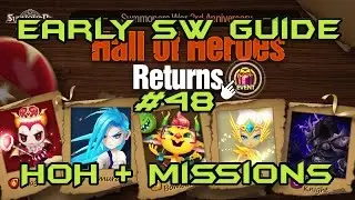Early Summoners War Game Guide Episode: 48 HoH + more missons