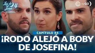 Luz de Luna 4: Boby se enfrentó a Rodo por pedirle a Jose que se divorcie  (Capítulo n° 84)