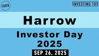 Harrow Investor Day 2025 | Sep 26, 2025