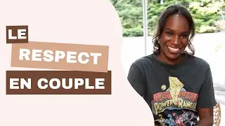 Le respect dans le couple !