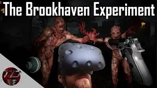 The Brookhaven Experiment | VR