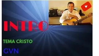 Cristo- Grupo Vida Nueva+* Intro