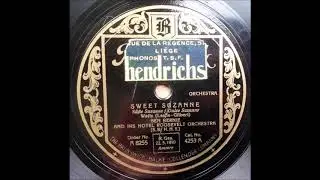 Ben Bernie and his Hotel Roosevelt orchestra &lrm;- Sweet Suzanne