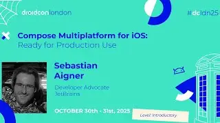 Compose Multiplatform для iOS: готов к использованию в продакшене &mdash; Себастьян Айгнер | Droidcon L...