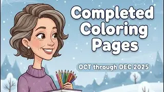 October through December 2025 Completed Coloring Pages