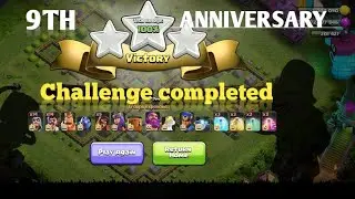 #9th anniversary challenge #coc #clash of clans