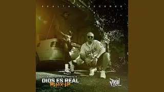 Dios es real (All Star Challenge Remix)