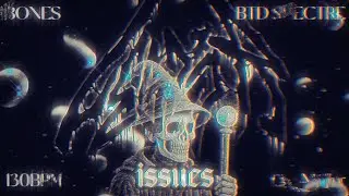ISSUES - BONES x BTD SPECTRE TYPE BEAT