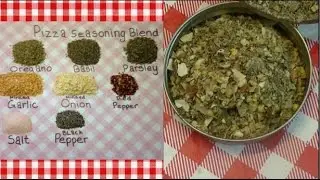 Pizza Seasoning Blend ~ Noreen's Kitchen
