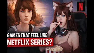 These Games Feel More Like TV Series Than Video Games