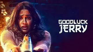 Good Luck Jerry (2022) Full Movie Facts | Janhvi Kapoor, Samta Sudiksha, Deepak Dobriyal, Saurabh S